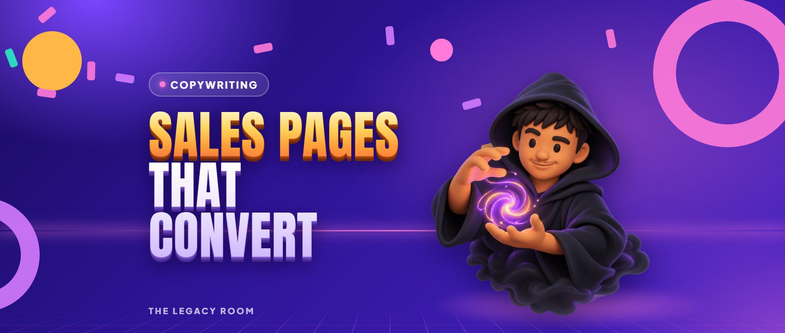 Sales pages that convert – Copywriting guide cover from The Legacy Room