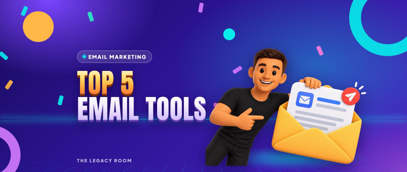 Top 5 email tools – Email Marketing guide cover from The Legacy Room