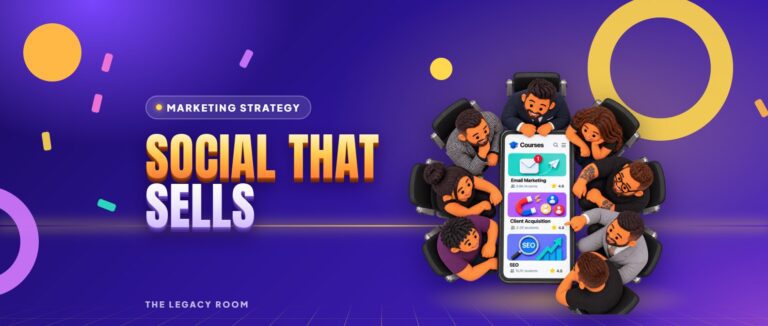 Social that sells – Marketing Strategy guide cover from The Legacy Room