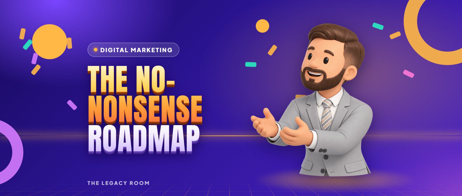 The no-nonsense roadmap – Digital Marketing guide cover from The Legacy Room